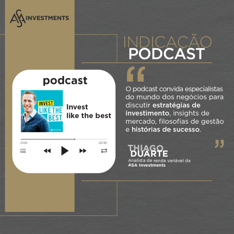dica de podcast; investimentos; "Invest like the best"; Patrick O'Shaughnessy; estratégias de investimentos